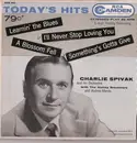 7inch Vinyl Single - Charlie Spivak And His Orchestra With The Honeydreamers And Audrey Morris - Today's Hits