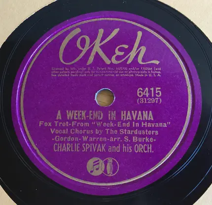 Charlie Spivak And His Orchestra - A Week-End In Havana / Minka