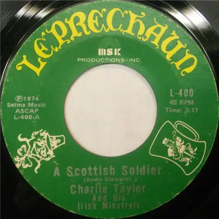 Charlie Taylor And His Irish Minstrels - A Scottish Soldier / Scotland The Brave