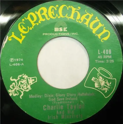 Charlie Taylor And His Irish Minstrels - Medley: Dixie; Glory Glory Hallelujah; God Save Ireland