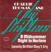 7inch Vinyl Single - Charlie Thomas And The Drifters - A Midsummer Night In Harlem
