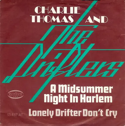 Charlie Thomas And The Drifters - A Midsummer Night In Harlem
