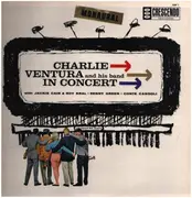 LP - Charlie Ventura - Charlie Ventura And His Band In Concert