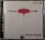 CD - Charlie Ventura and his orchestra - It's All Bop to Me