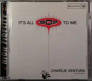 Charlie Ventura and his orchestra - It's All Bop to Me
