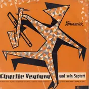 Charlie Ventura Septet - Charlie Ventura Und Sein Septett