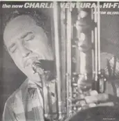 Charlie Ventura Quintet - The New Charlie Ventura In Hi-Fi - 1956