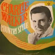 LP - Charlie Walker - Country Style - Mono