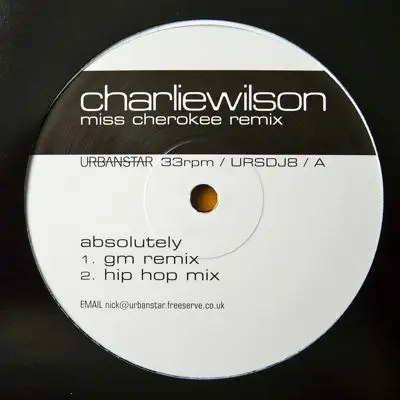 Charlie Wilson - Absolutely (Miss Cherokee remix / mr president remix)
