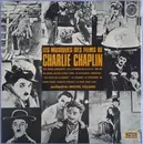 LP - Charlie Chaplin - Michel Villard - Les Musiques Des Films De Charlie Chaplin - Gatefold