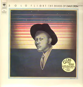 Charlie Christian - Solo Flight - The Genius Of Charlie Christian