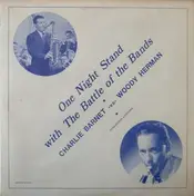 Charlie Barnet - One Night Stand With The Battle Of The Bands