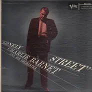 Charlie Barnet And His Orchestra - Lonely Street