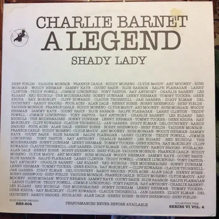 Charlie Barnet - A Legend - Shady Lady