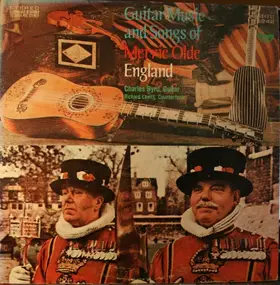 Charlie Byrd - Guitar Music And Songs Of Merrie Olde England
