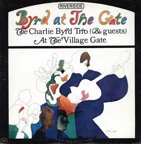 Charlie Byrd - Byrd At the Gate