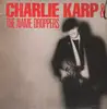 LP - Charlie Karp & The Name Droppers - Charlie Karp & The Name Droppers