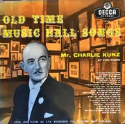 LP - Charlie Kunz - Old Time Music Hall Songs