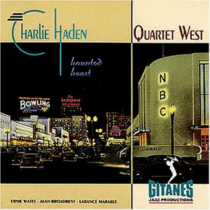Charlie Haden Quartet West - Haunted Heart