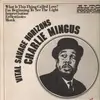LP - Charlie Mingus - Vital Savage Horizons