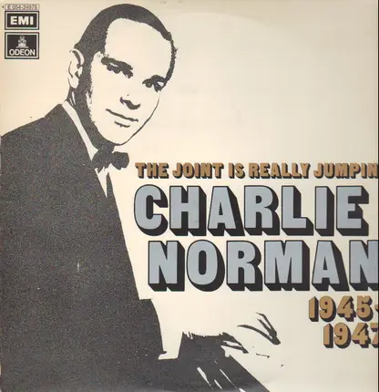 Charlie Norman - The Joint Is Really Jumpin' - 1945-47