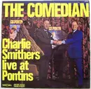 LP - Charlie Smithers - The Comedian Live At Pontins
