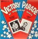 LP - Charlie Spivak & His Orchestra, Jimmy Joy & His Orchestra - Victory Parade of Spotlight Bands