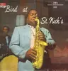 LP - Charlie Parker - Bird At St. Nick's