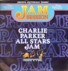 Charlie Parker - Charlie Parker All Stars Jam