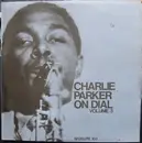 LP - Charlie Parker - Charlie Parker On Dial Volume 3