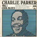 LP - Charlie Parker - Vol 1 Cool Blues - front laminated flipback cardboard