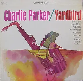 Charlie Parker - Yardbird