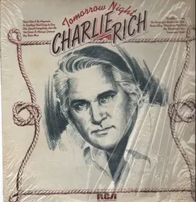 Charlie Rich - Tomorrow Night