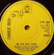 Charlie Rich - We Love Each Other