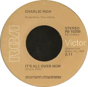 Charlie Rich - It's All Over Now