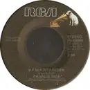 7inch Vinyl Single - Charlie Rich - My Mountain Dew