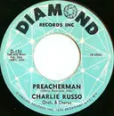 7inch Vinyl Single - Charlie Russo - Preacherman