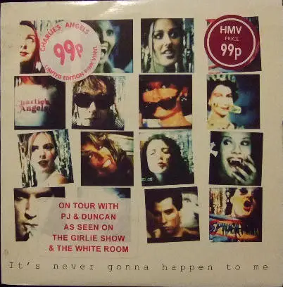 Charlie's Angels - It's Never Gonna Happen To Me