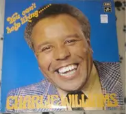 Charlie Williams - You Can't Help Liking.......Charlie Williams