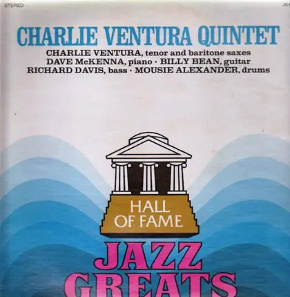 Charlie Ventura Quintet - Hall Of Fame - Jazz Greats