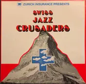 Swiss Jazz Crusaders