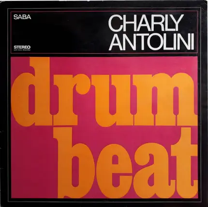 Charly Antolini - Drum Beat