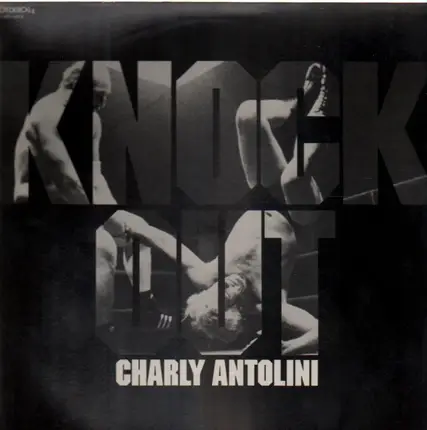 Charly Antolini - Knock Out