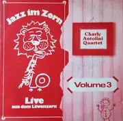 LP - Charly Antolini Quartet - Jazz im Zorn Volume 3