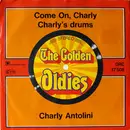 7inch Vinyl Single - Charly Antolini - Come On Charly / Charly's Drums