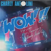 LP - Charly Antolini - Wow!!!