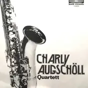 Charly Augschöll Quartett