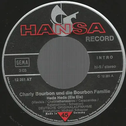 Charly Bourbon Und Die Bourbon Family - Heda Heda (Ela Ela) / Wer Hat Den Käse? (Who Stole The Keeshka)