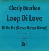 Charly Bourbon - Loop Di Love