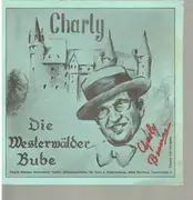 7inch Vinyl Single - Charly Benner - Die Westerwälder Bube - signed